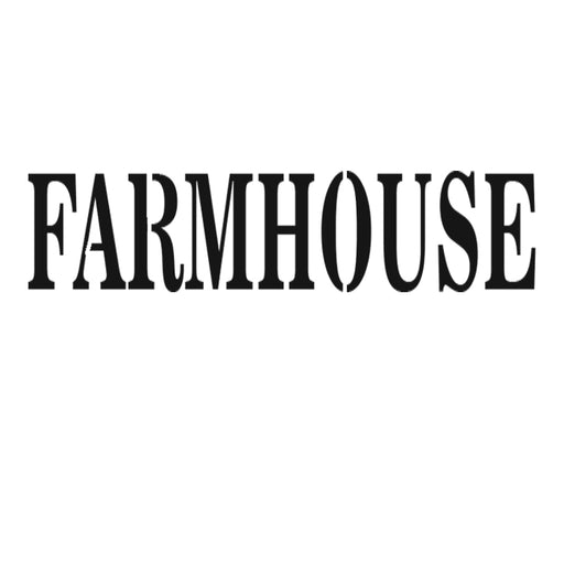 FARMHOUSE - High Quality Reusable Stencil on 10 mil Mylar