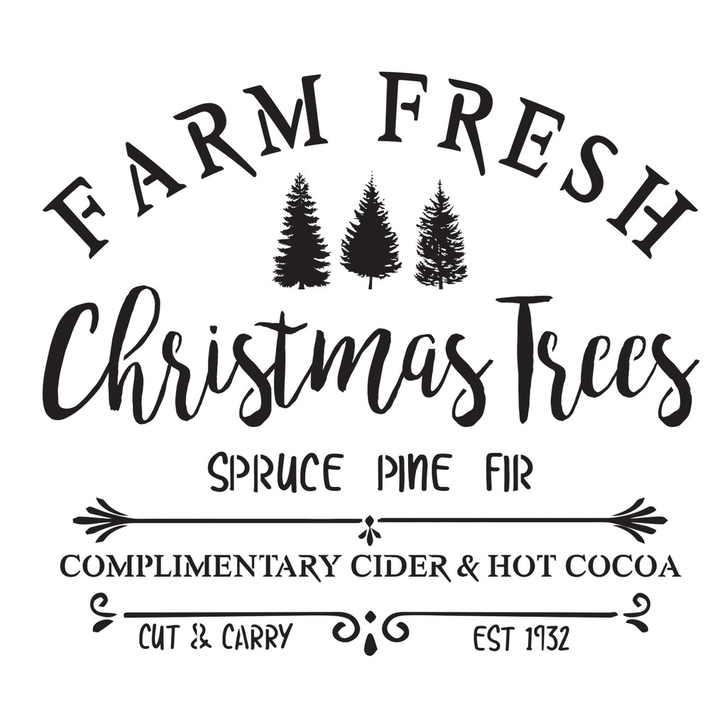 Farm Fresh Christmas Trees - 10 Mil Clear Mylar  - Reusable Stencil Pattern