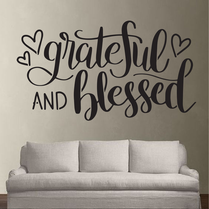 Grateful and Blessed - 10 Mil Clear Mylar  - Reusable Stencil Pattern