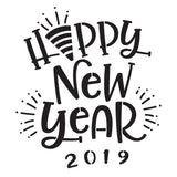 Happy New Year 2019 -10 Mil Mylar-Reusable Stencil Pattern