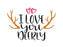 I love you Deerly -10 Mil Clear Mylar-Reusable Stencil Pattern