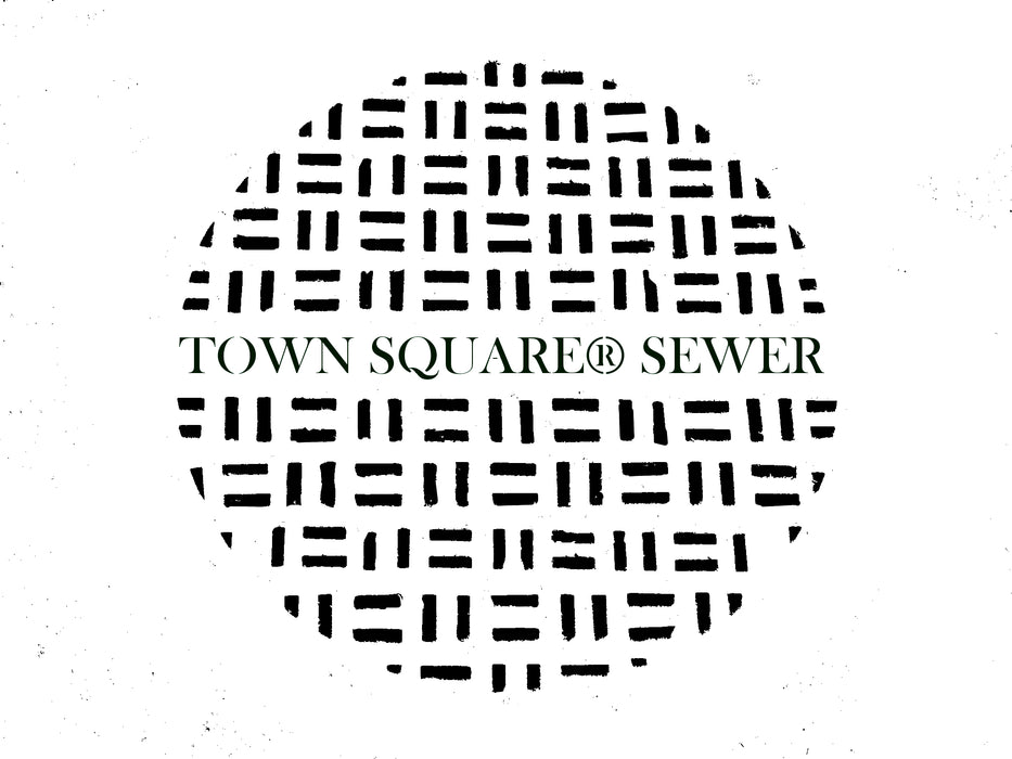 TOWN SQUARE® SEWER
