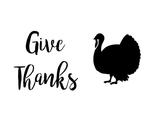 Give Thanks logo on 15 mil clear mylar  - 3 copies