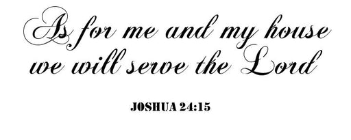 Joshua 24:15 Scripture Stencil  10 mil Reusable Pattern